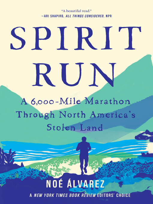 Title details for Spirit Run by Noé Álvarez - Available
